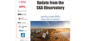 Cover image of the introductory presentation by Jean-Paul Kneib at the Swiss SKA kick-off meeting