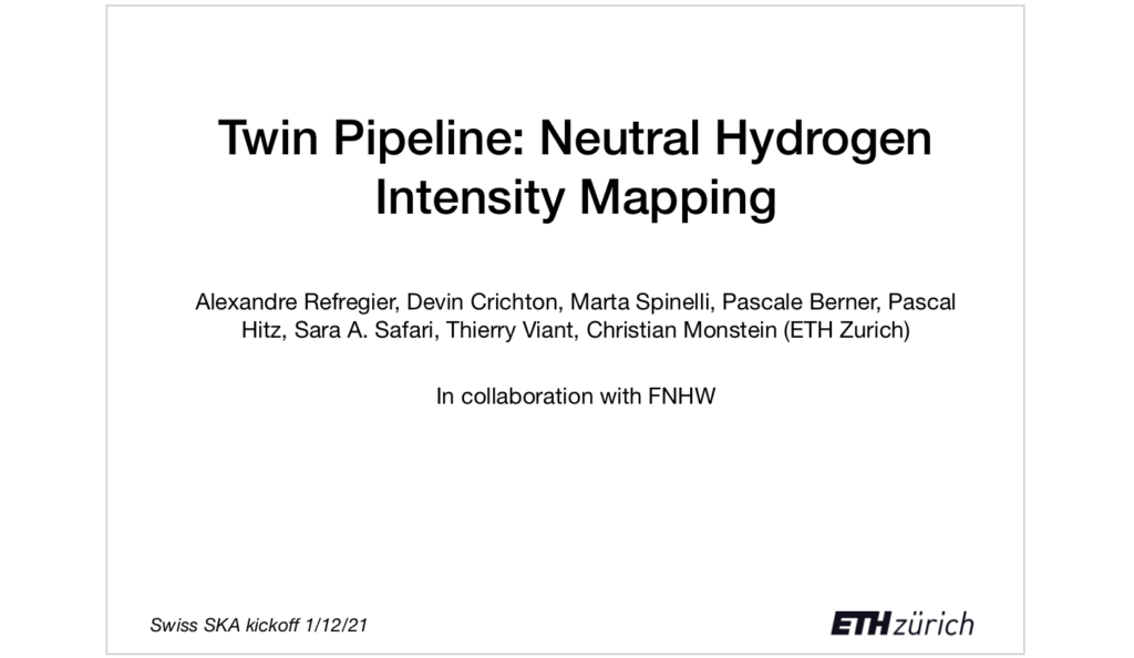 Cover image for the presentation Twin Pipeline at the Swiss SKA kick-off meeting